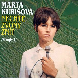 Nechte zvony znít – Singly 2