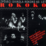 Rokoko – zpěváci divadla Rokoko 60. let (1999)