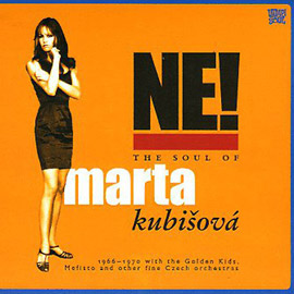 NE! The Soul of Marta Kubišová NE! The Soul of Marta Kubišová